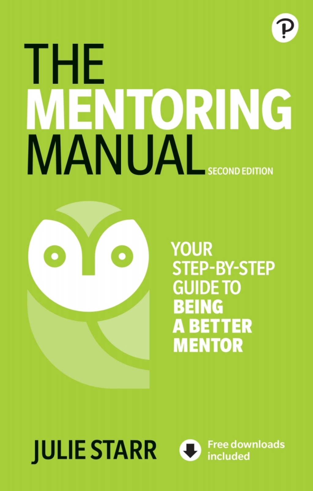 The Mentoring Manual 2nd Edition - (PDF/EPUB Version)