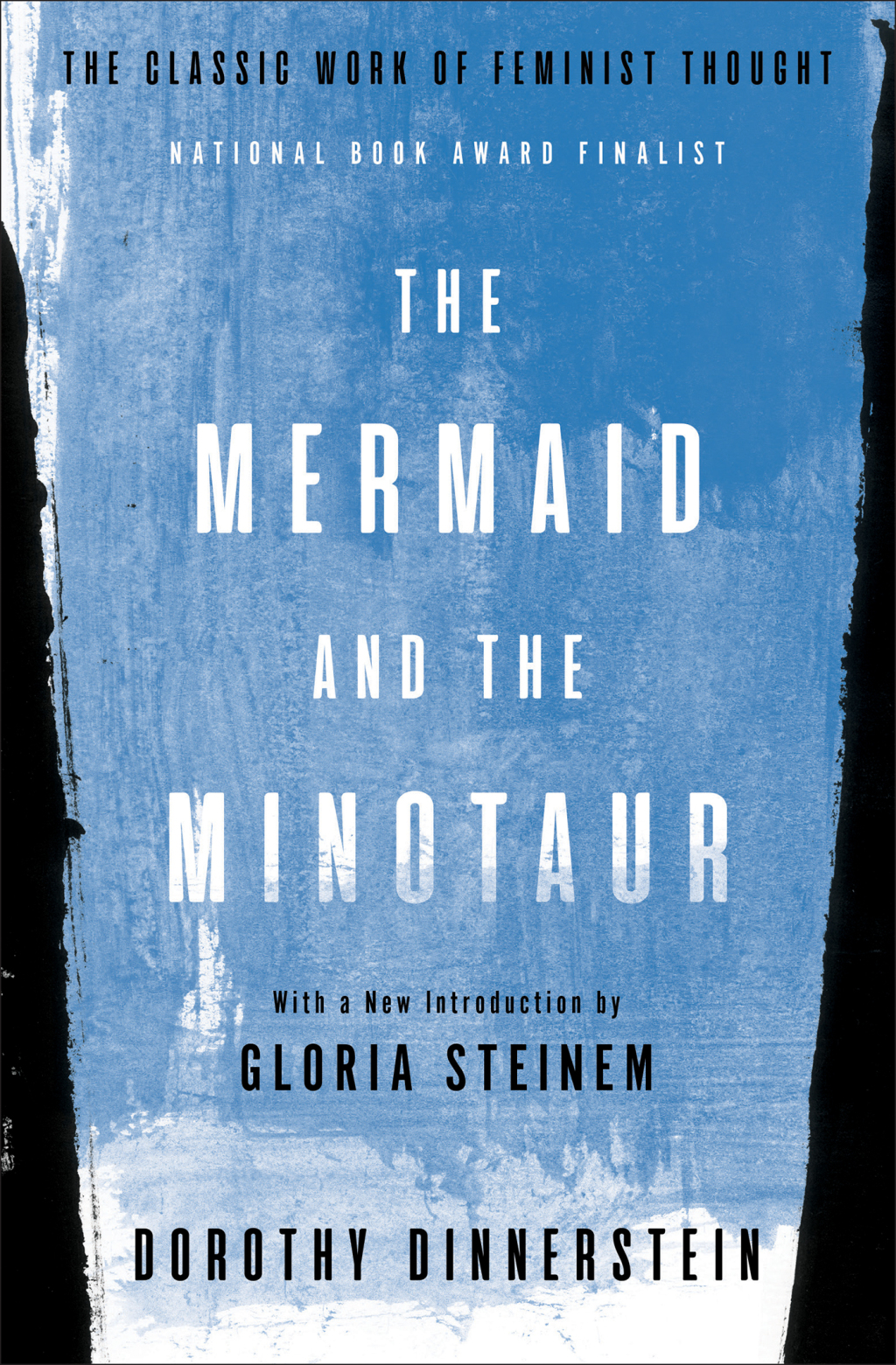The Mermaid and The Minotaur The Classic Work of Feminist Thought - (PDF/EPUB Version)