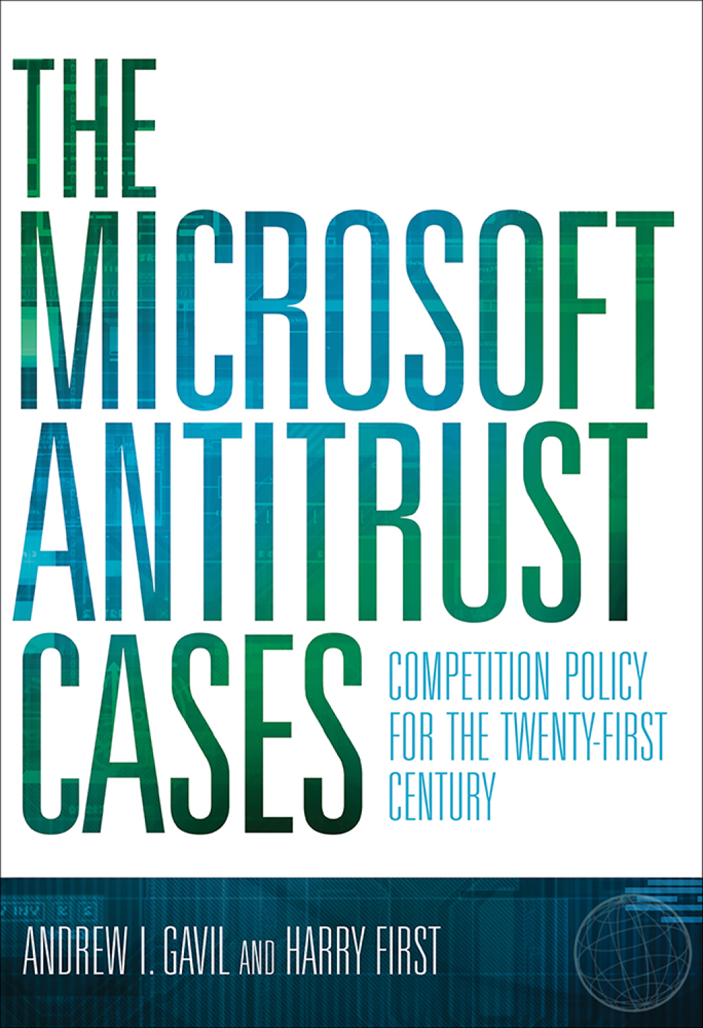 The Microsoft Antitrust Cases Competition Policy for the Twenty-first Century - (PDF/EPUB Version)