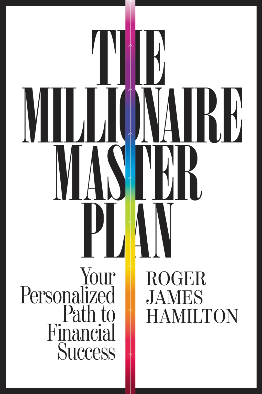 The Millionaire Master Plan Your Personalized Path to Financial Success - (PDF/EPUB Version)