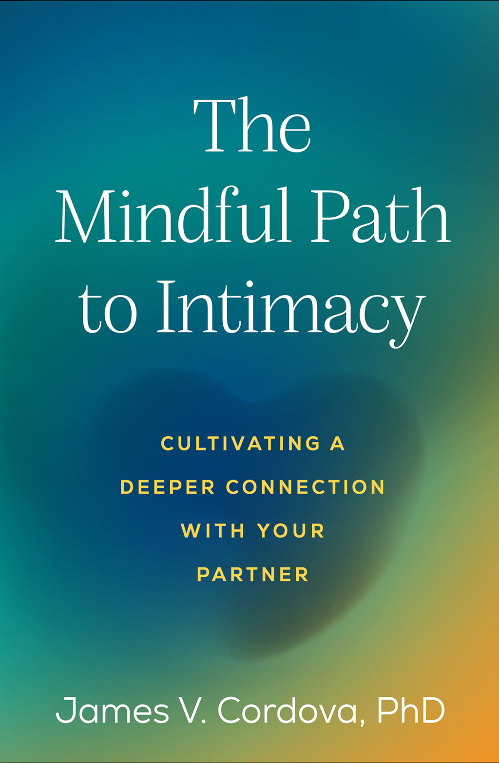 The Mindful Path to Intimacy Cultivating a Deeper Connection with Your Partner - (PDF/EPUB Version)