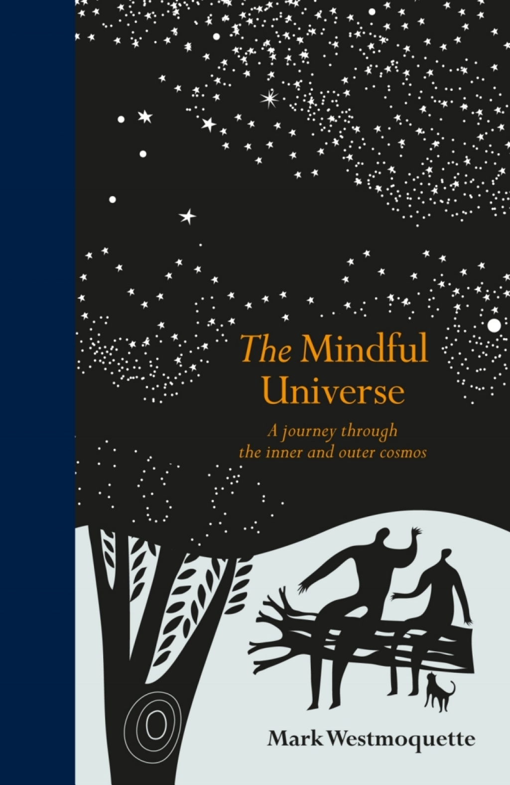 The Mindful Universe A journey through the inner and outer cosmos - (PDF/EPUB Version)