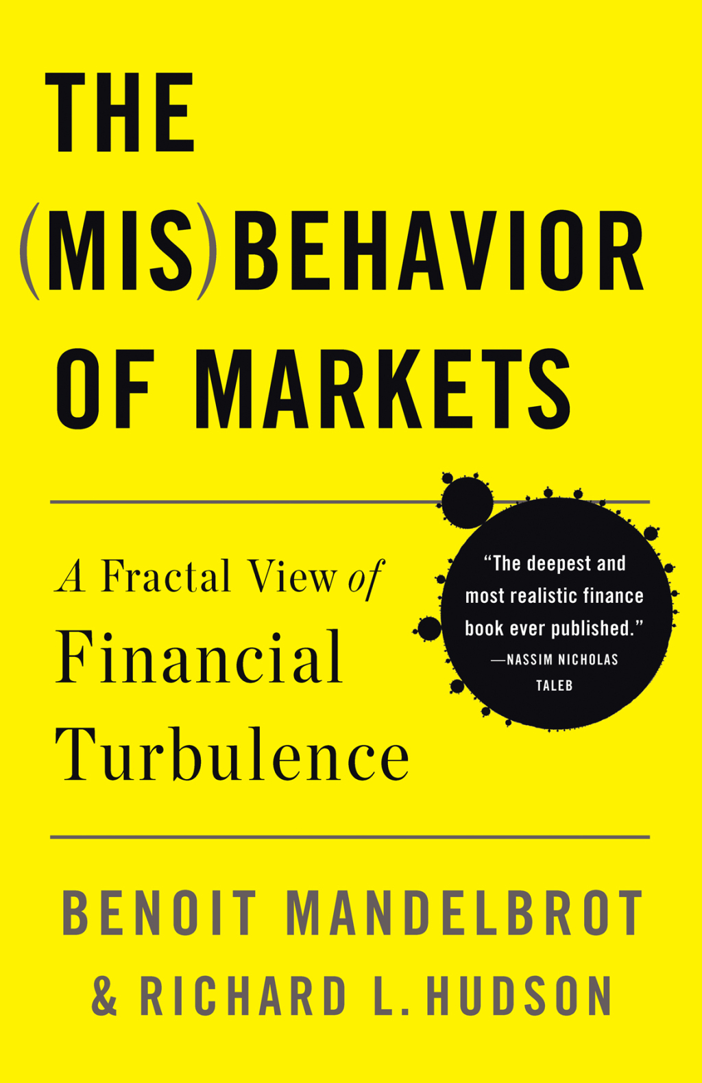 The Misbehavior of Markets A Fractal View of Financial Turbulence - (PDF/EPUB Version)