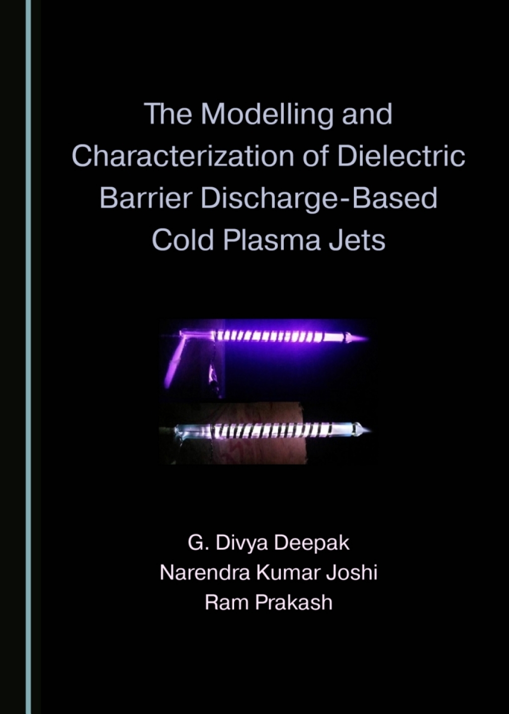 The Modelling and Characterization of Dielectric Barrier Discharge ...