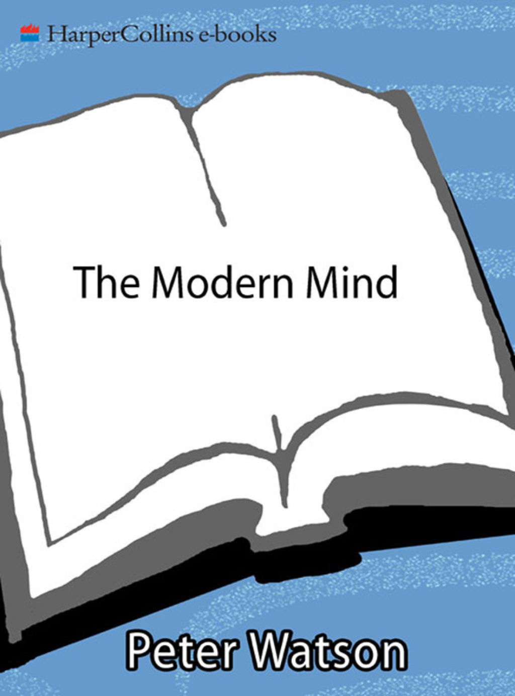 The Modern Mind An Intellectual History of the 20th Century - (PDF/EPUB Version)