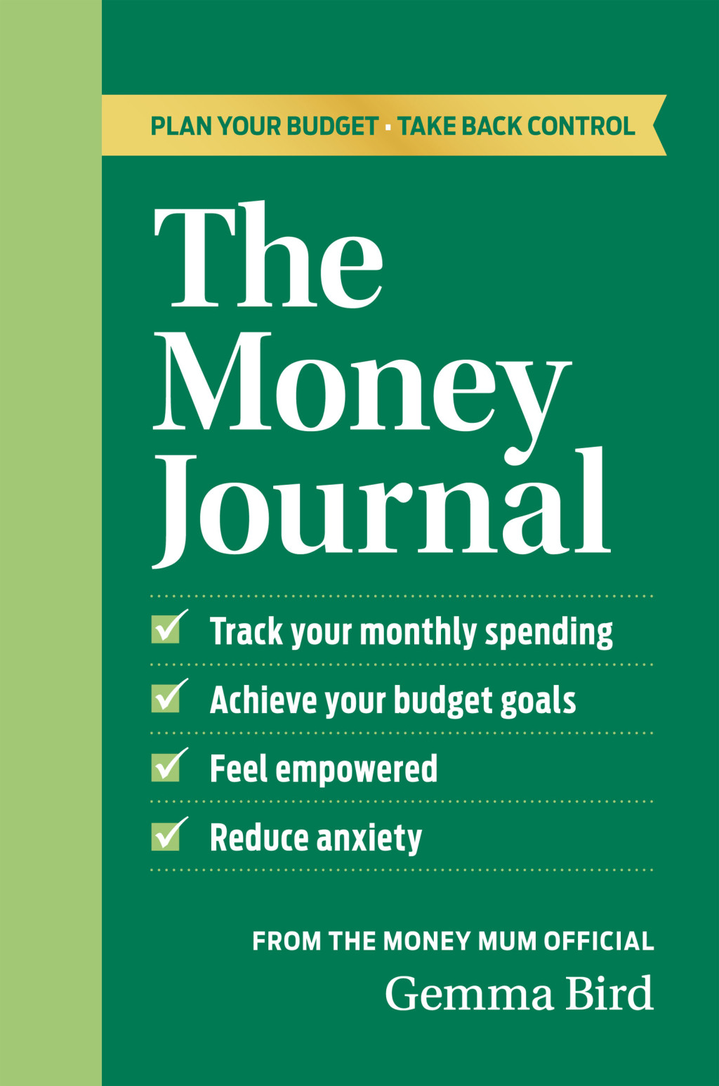The Money Journal Plan Your Budget, Take Back Control - (PDF/EPUB Version)