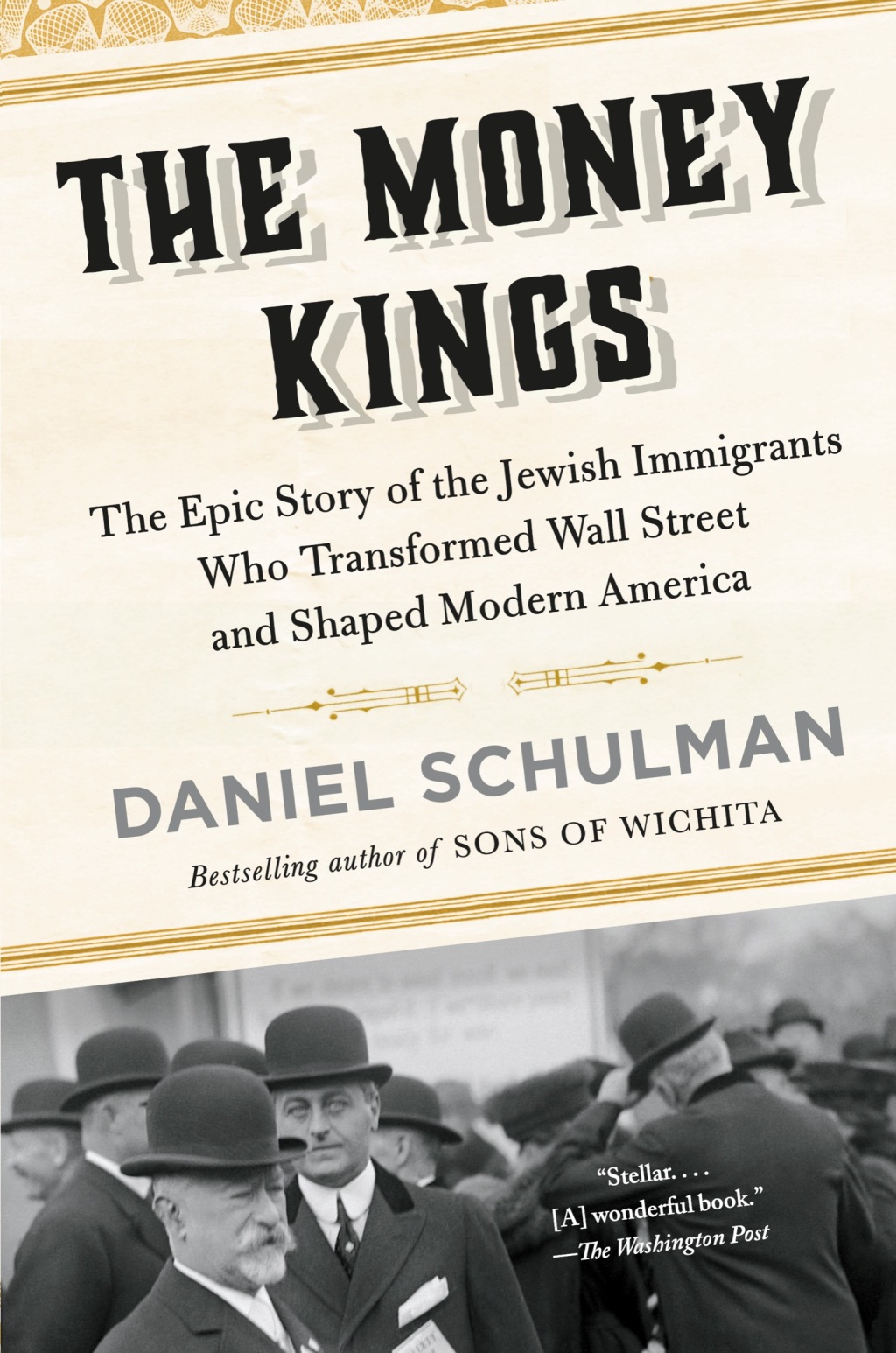 The Money Kings The Epic Story of the Jewish Immigrants Who Transformed Wall Street and Shaped Modern America - (PDF/EPUB Version)