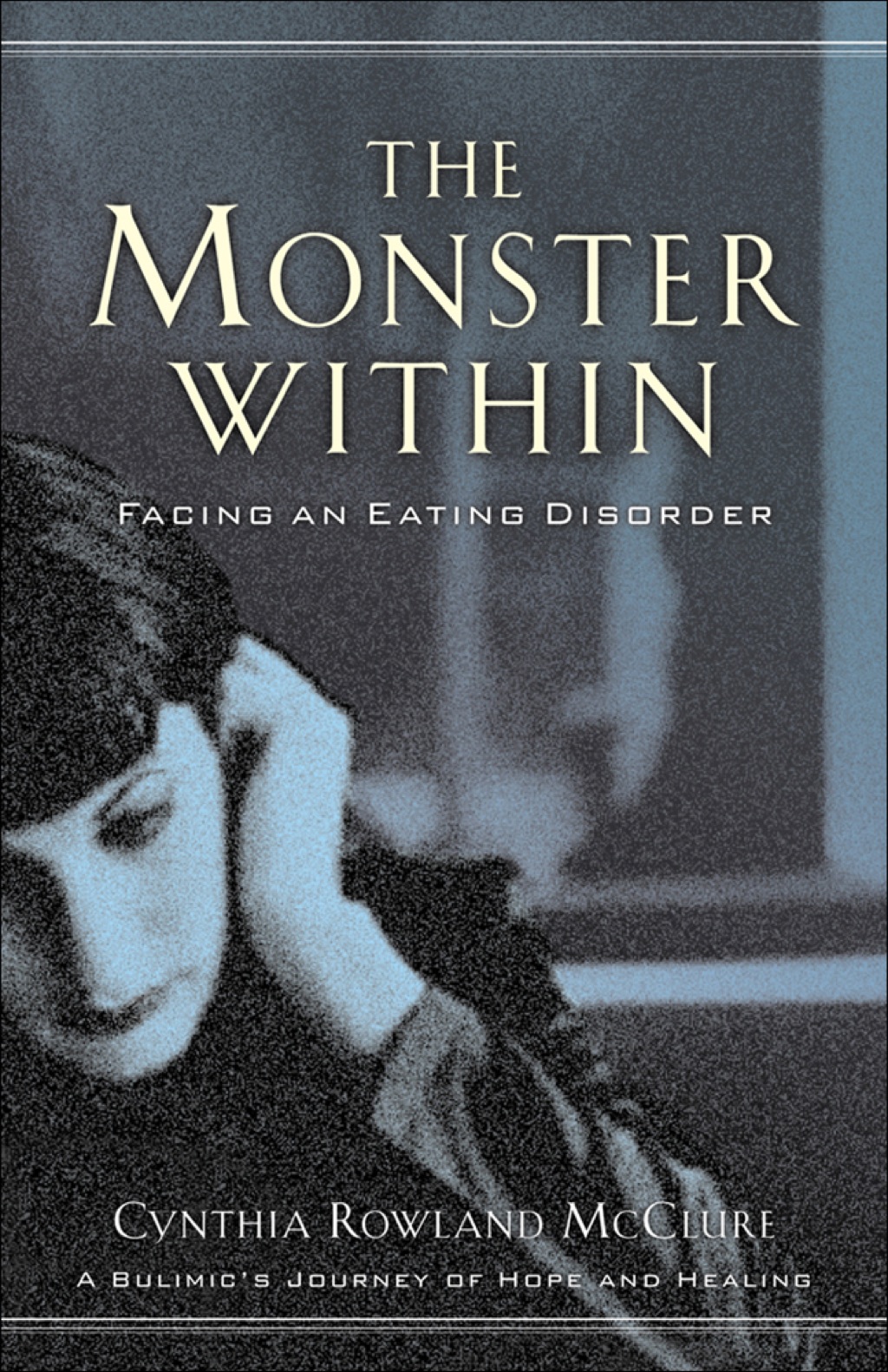 The Monster Within Facing an Eating Disorder - (PDF/EPUB Version)