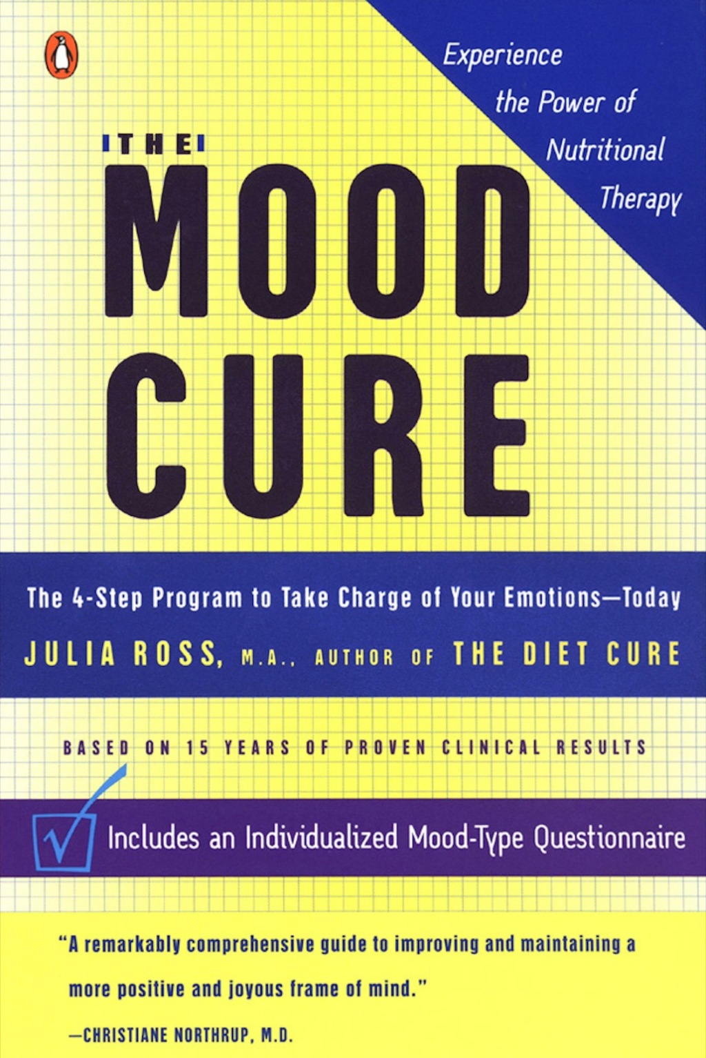 The Mood Cure The 4-Step Program to Take Charge of Your Emotions--Today - (PDF/EPUB Version)