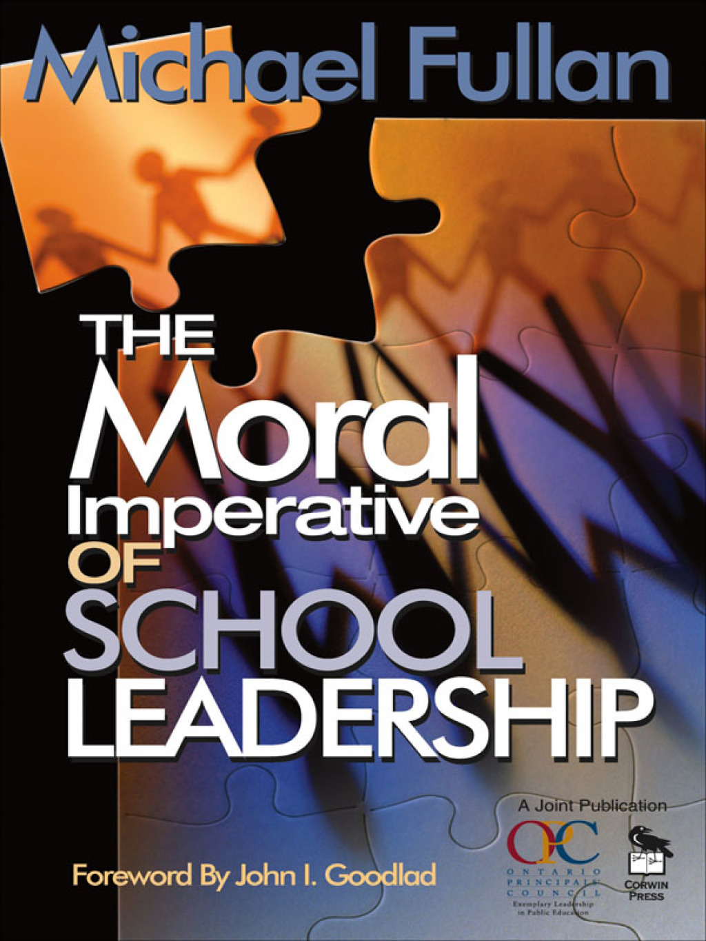 The Moral Imperative of School Leadership 1st Edition - (PDF/EPUB Version)