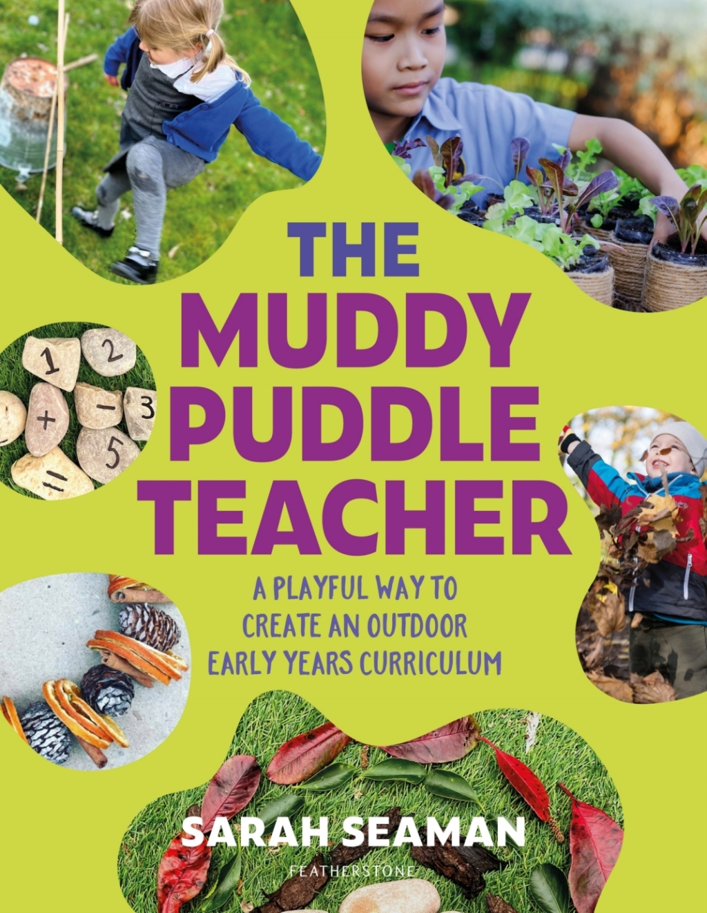 The Muddy Puddle Teacher A playful way to create an outdoor Early Years curriculum 1st Edition - (PDF/EPUB Version)