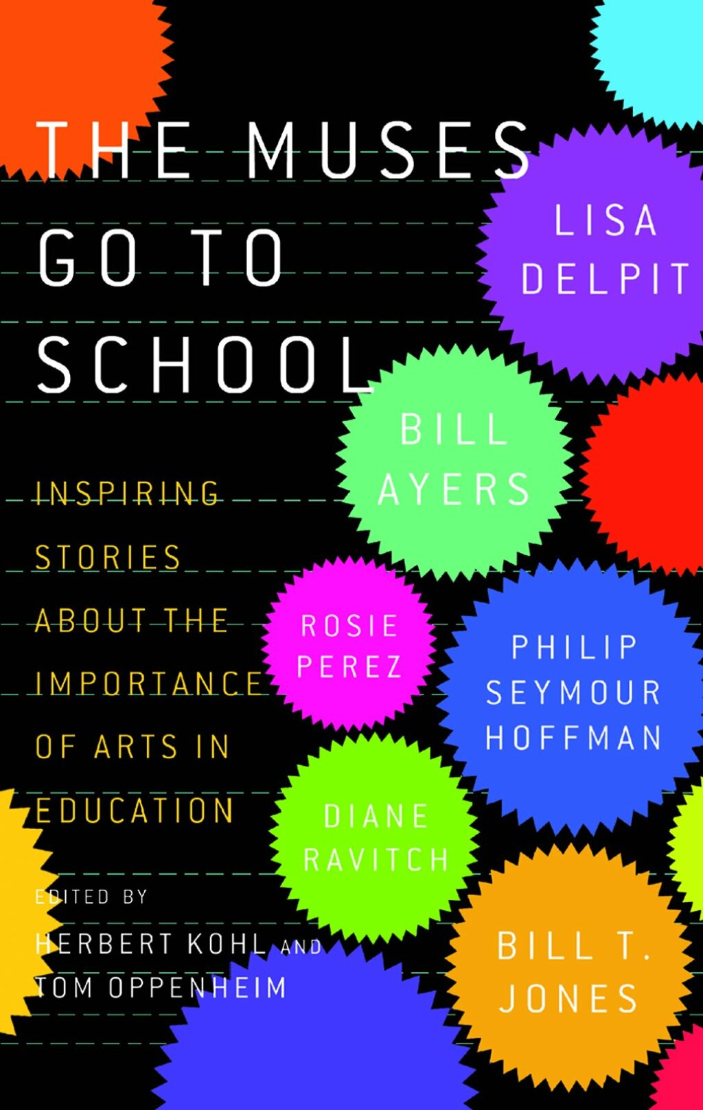 The Muses Go to School Inspiring Stories About the Importance of Arts in Education - (PDF/EPUB Version)