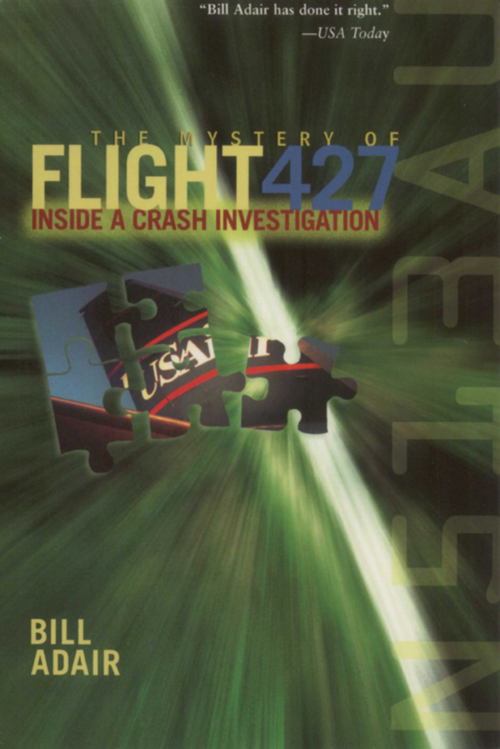 The Mystery of Flight 427 Inside a Crash Investigation - (PDF/EPUB Version)
