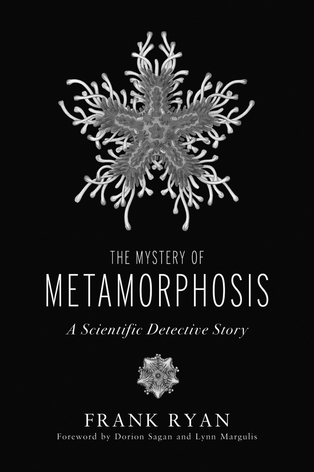 The Mystery of Metamorphosis: A Scientific Detective Story - (PDF/EPUB Version)