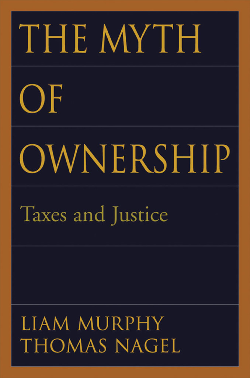 The Myth of Ownership Taxes and Justice - (PDF/EPUB Version)
