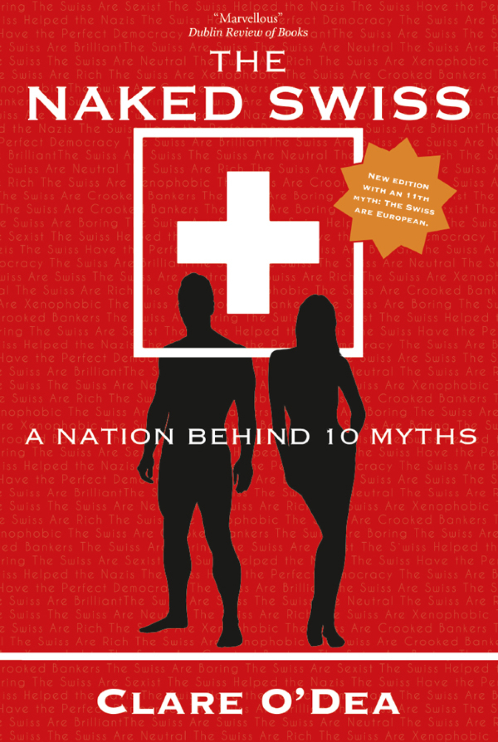 The Naked Swiss The Nation Behind 10 Myths - (PDF/EPUB Version)