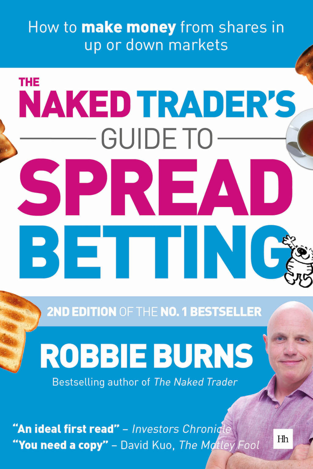The Naked Trader's Guide to Spread Betting How to make money from shares in up or down markets 2nd Edition - (PDF/EPUB Version)