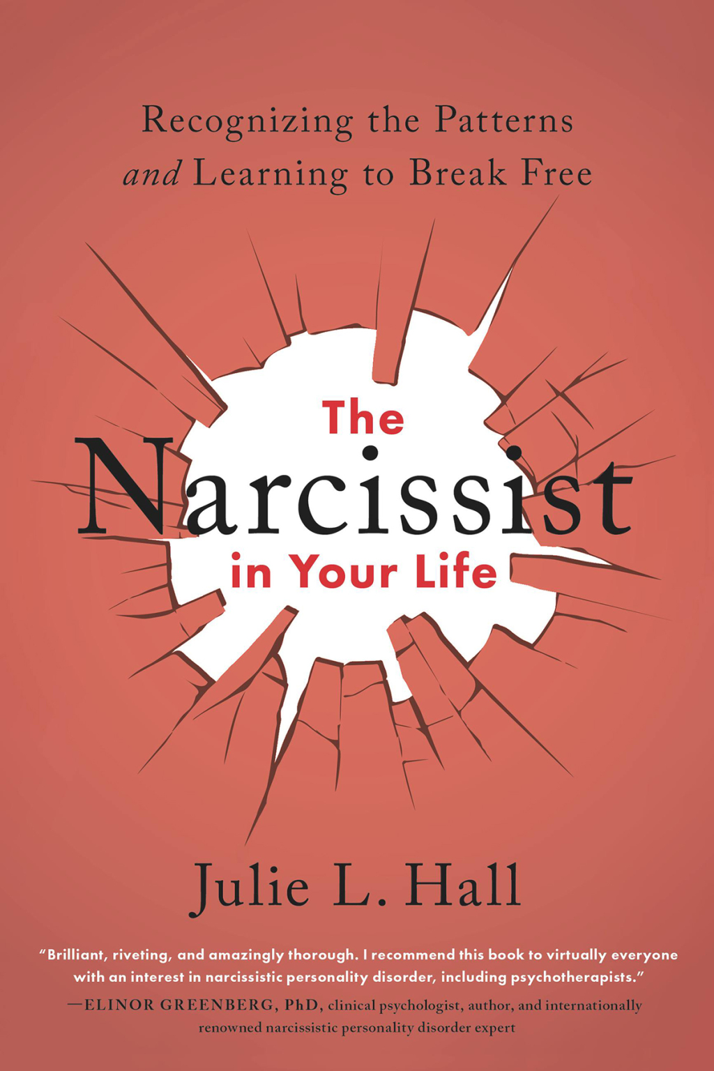 The Narcissist in Your Life Recognizing the Patterns and Learning to Break Free - (PDF/EPUB Version)
