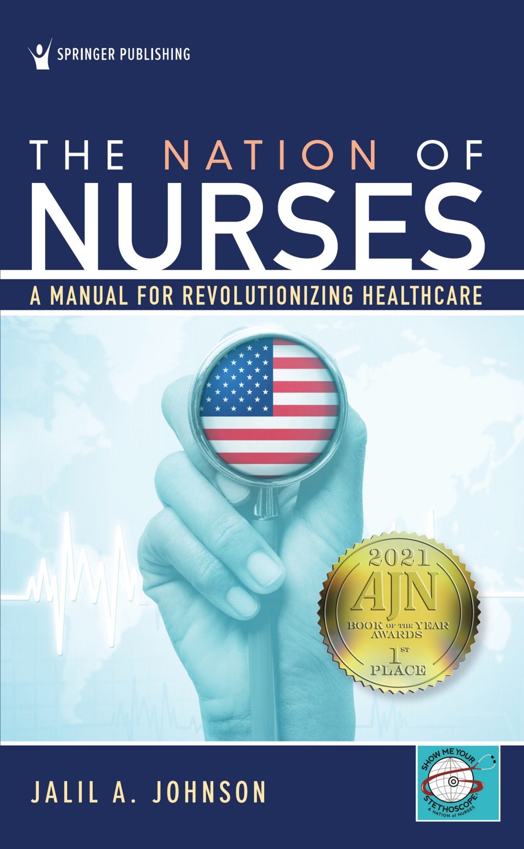 The Nation of Nurses A Manual for Revolutionizing Healthcare 1st Edition - (PDF/EPUB Version)