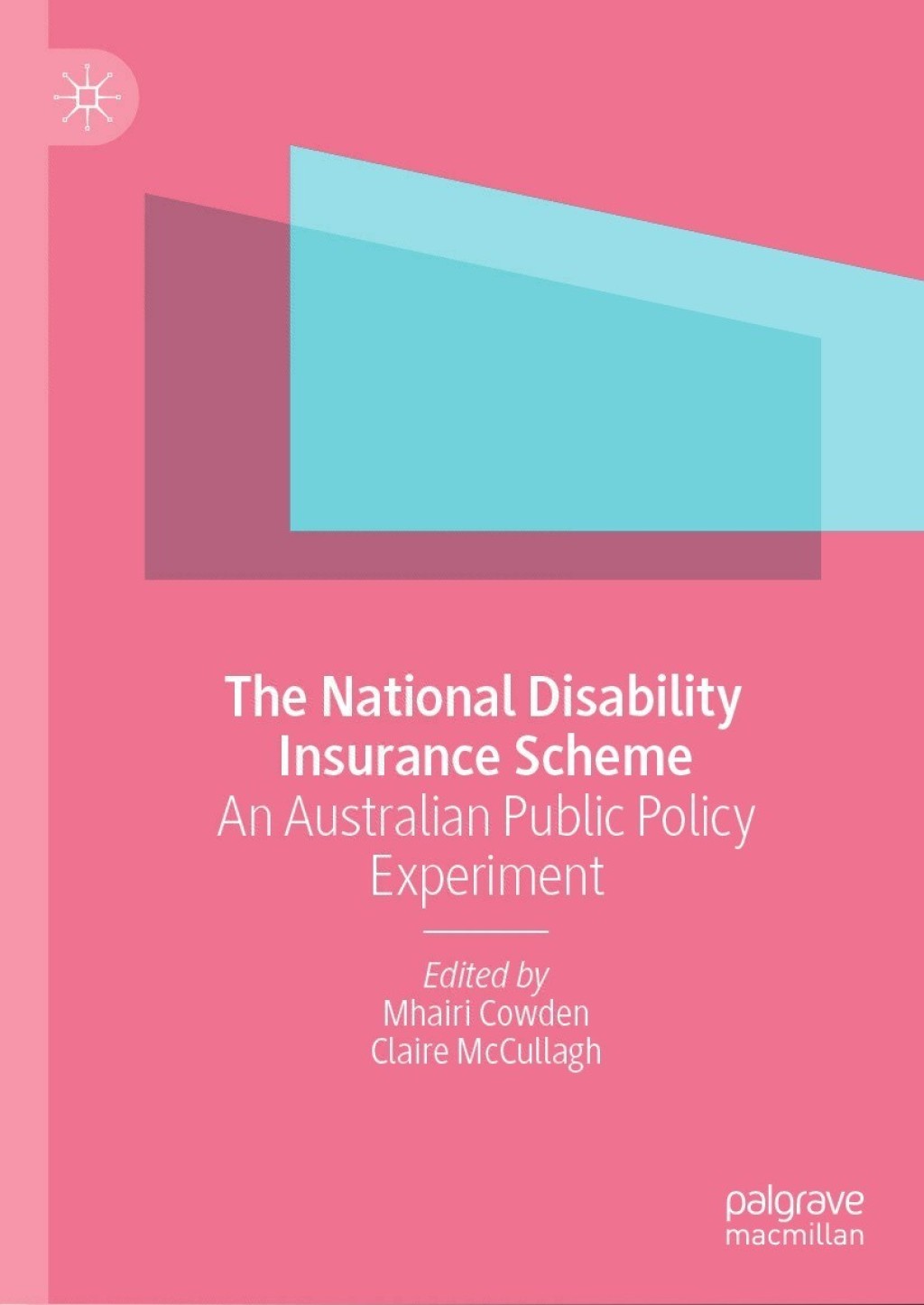 The National Disability Insurance Scheme An Australian Public Policy ...