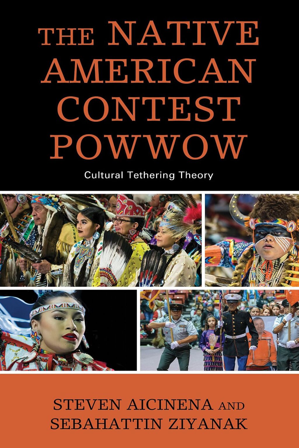 The Native American Contest Powwow Cultural Tethering Theory - (PDF/EPUB Version)