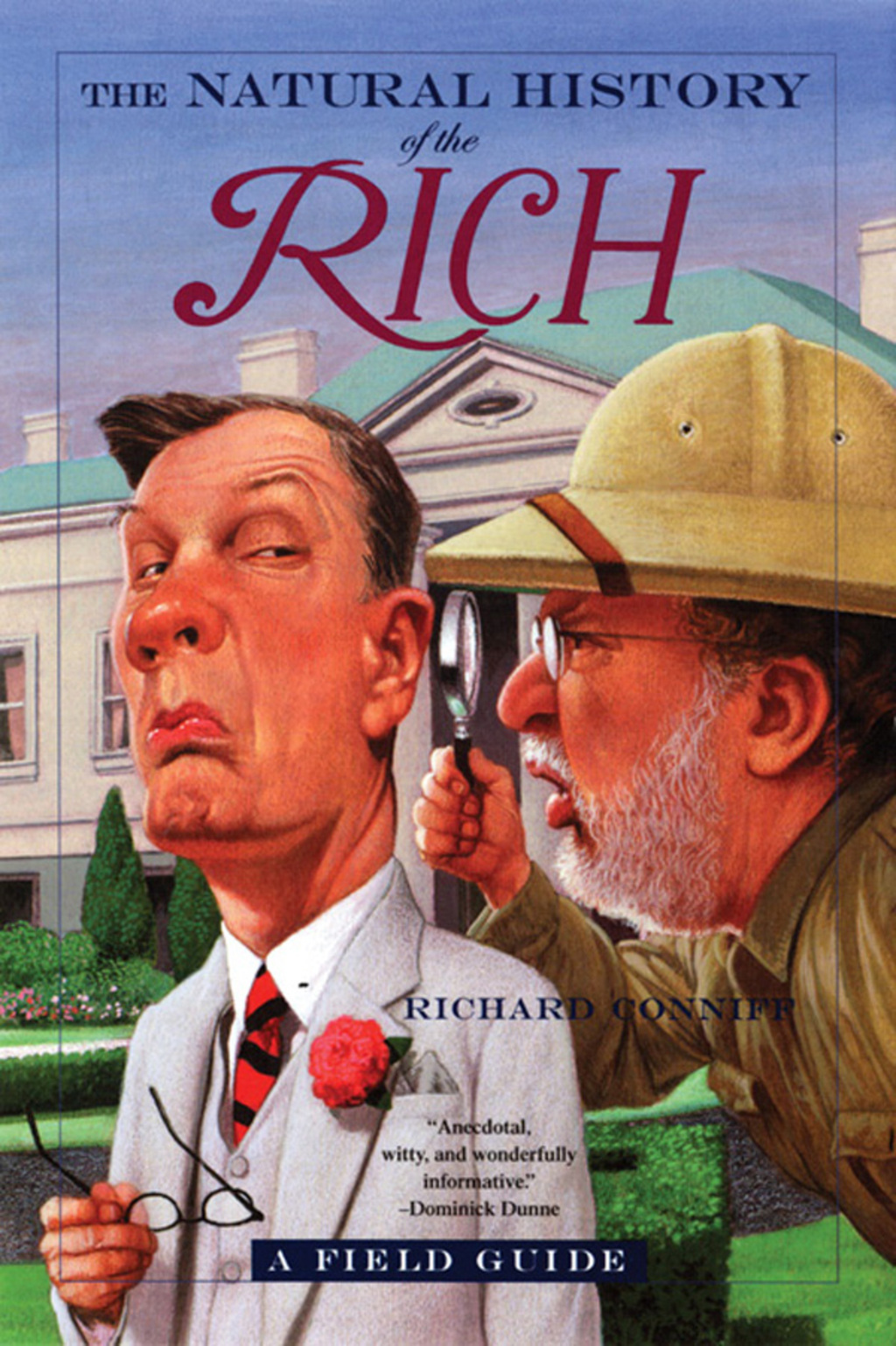 The Natural History of the Rich: A Field Guide - (PDF/EPUB Version)