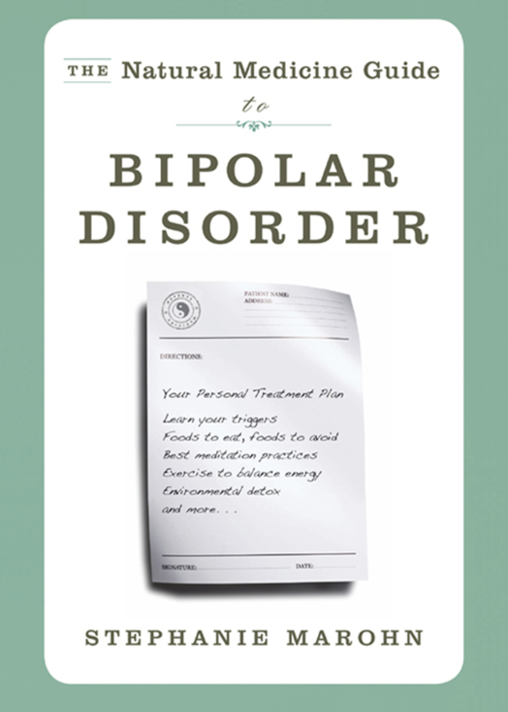 The Natural Medicine Guide to Bipolar Disorder New Revised Edition - (PDF/EPUB Version)