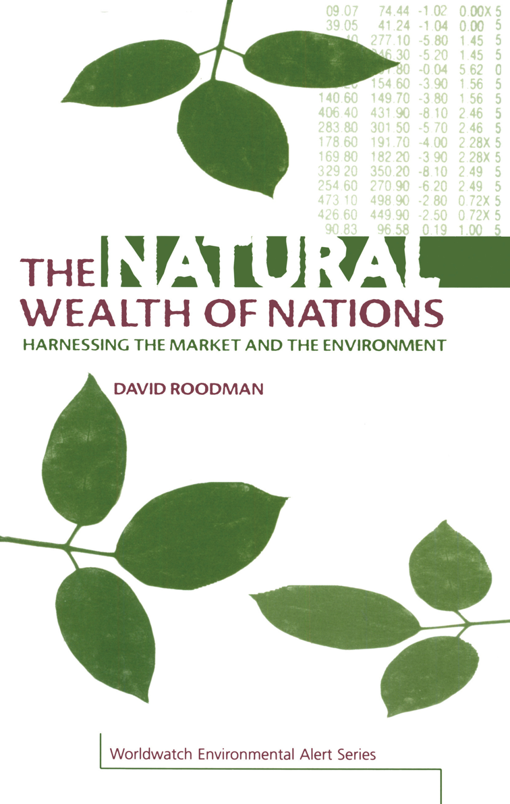 The Natural Wealth of Nations Harnessing the Market and the Environment 1st Edition - (PDF/EPUB Version)