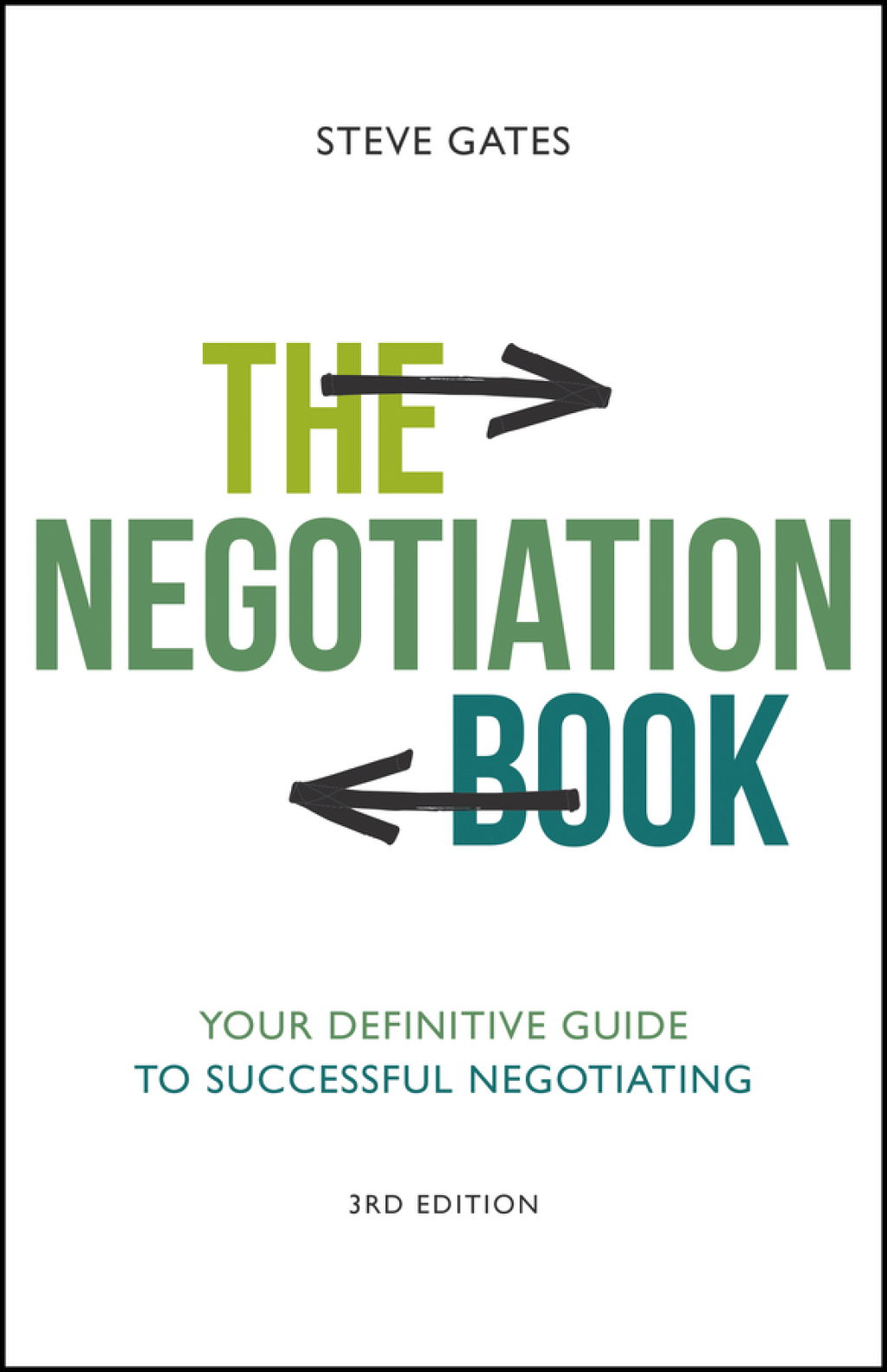 The Negotiation Book Your Definitive Guide to Successful Negotiating 3rd Edition - (PDF/EPUB Version)