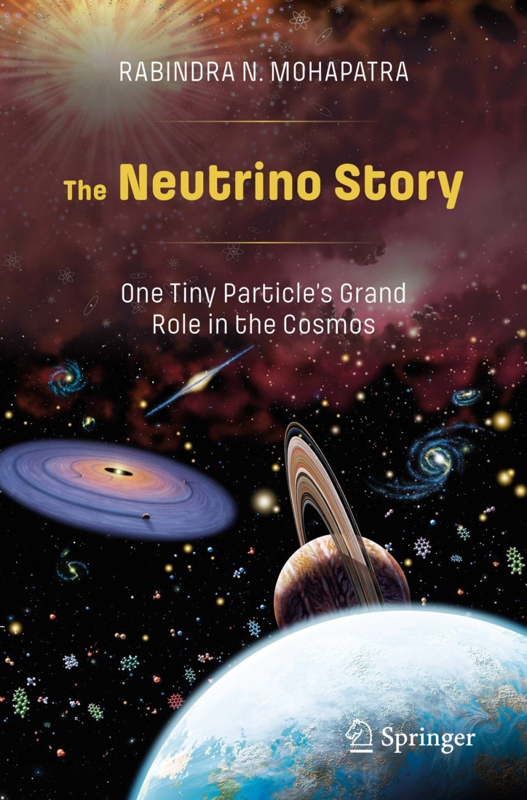 The Neutrino Story: One Tiny Particleâ€™s Grand Role in the Cosmos - (PDF/EPUB Version)