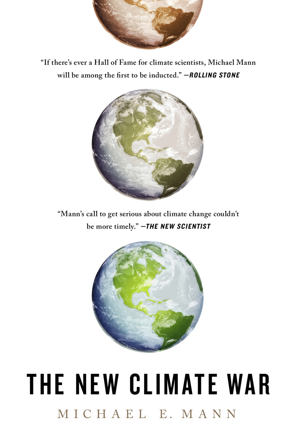 The New Climate War The Fight to Take Back Our Planet - (PDF/EPUB Version)