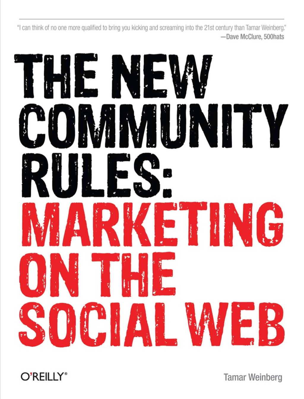 The New Community Rules Marketing on the Social Web 1st Edition - (PDF/EPUB Version)