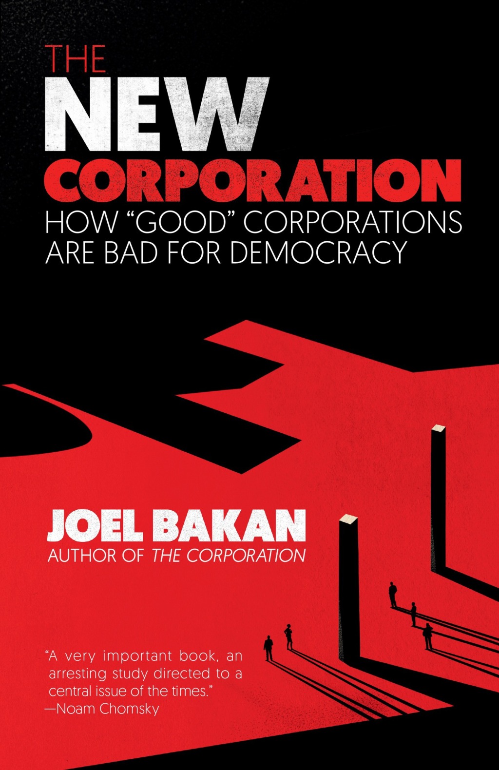 The New Corporation How "Good" Corporations Are Bad for Democracy - (PDF/EPUB Version)