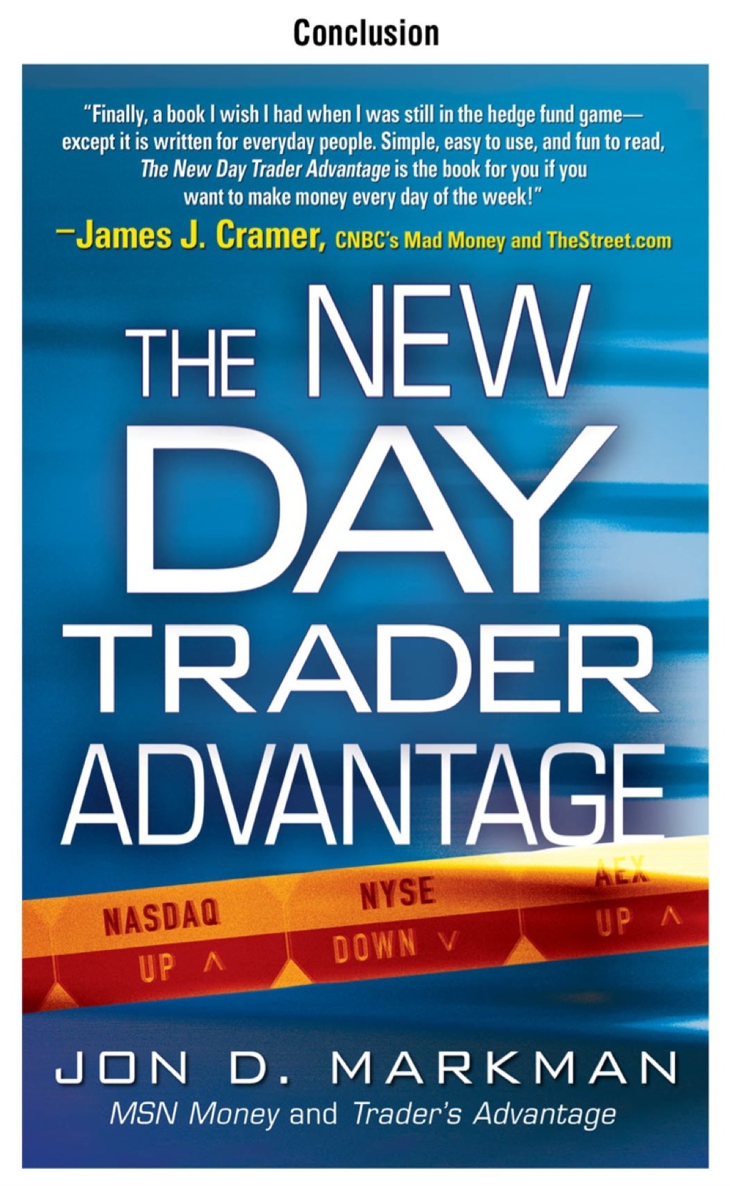 The New Day Trader Advantage, Conclusion - (PDF/EPUB Version)