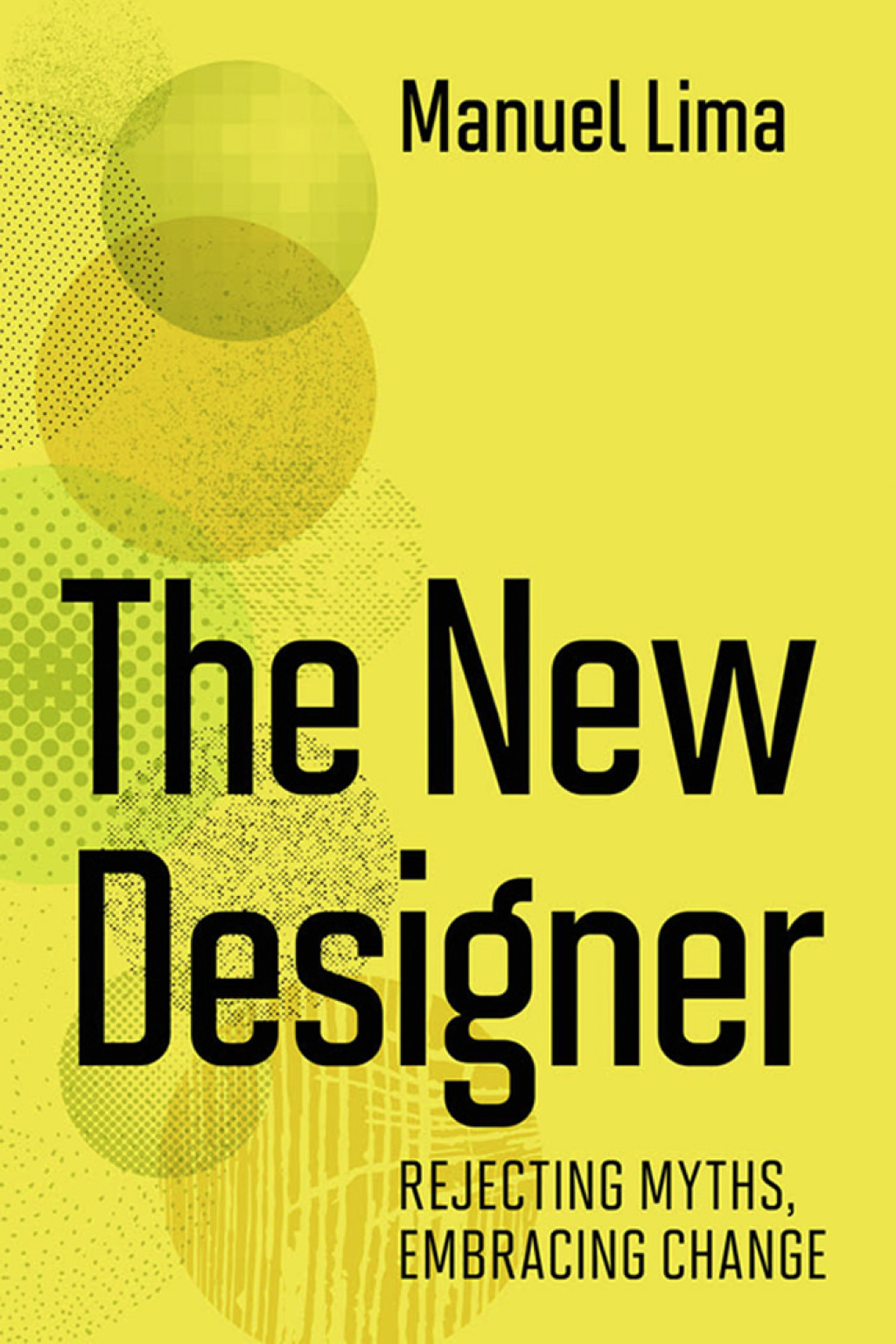 The New Designer Rejecting Myths, Embracing Change - (PDF/EPUB Version)