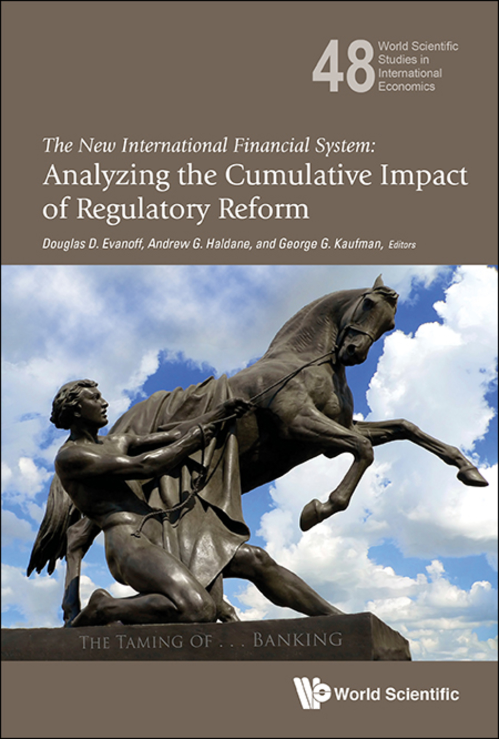 The New International Financial System: Analyzing the Cumulative Impact of Regulatory Reform  â€“ PDF/EPUB Version Downloadable