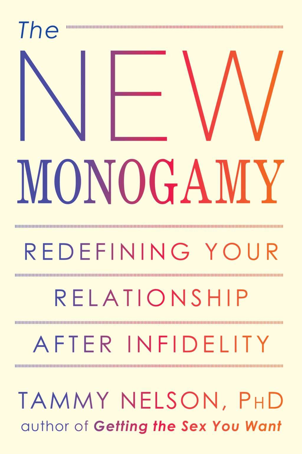 The New Monogamy Redefining Your Relationship After Infidelity - (PDF/EPUB Version)