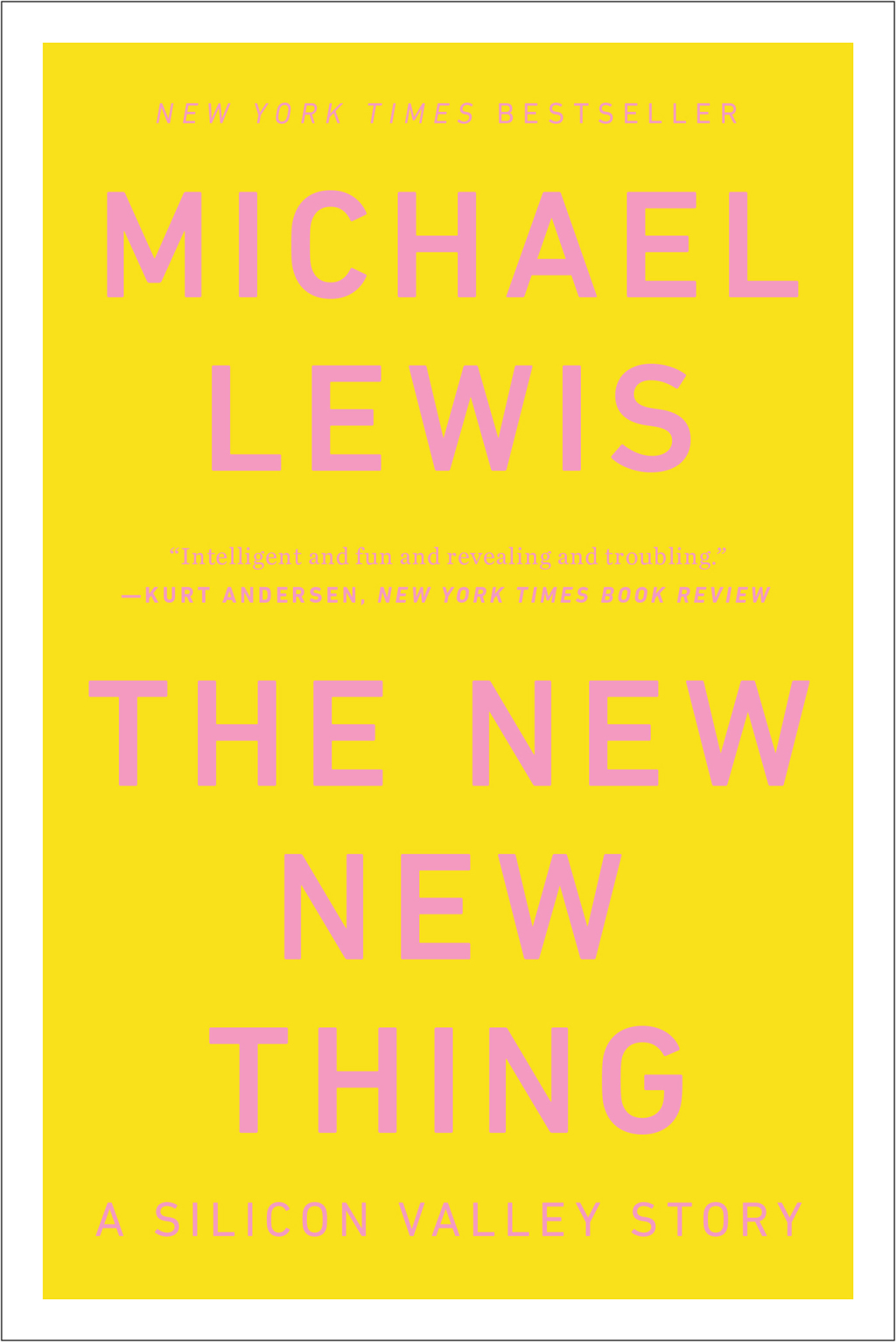 The New New Thing: A Silicon Valley Story - (PDF/EPUB Version)