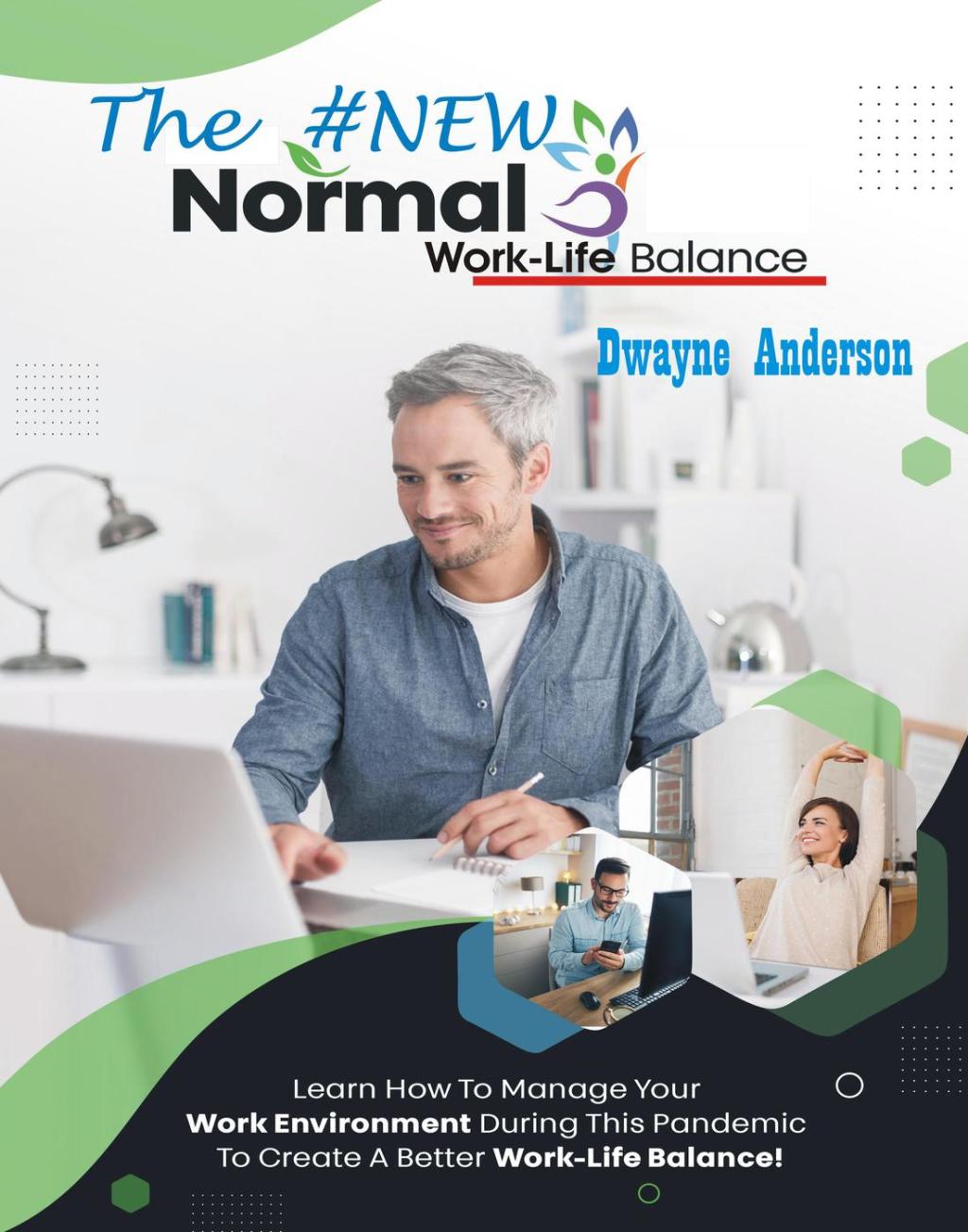 The New Normal Work life Balance - (PDF/EPUB Version)