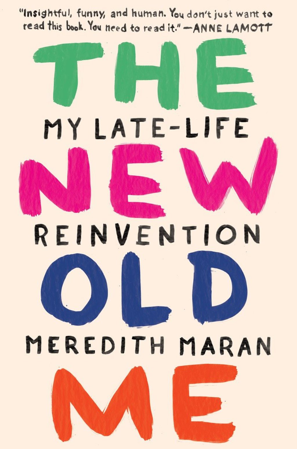 The New Old Me My Late-Life Reinvention - (PDF/EPUB Version)