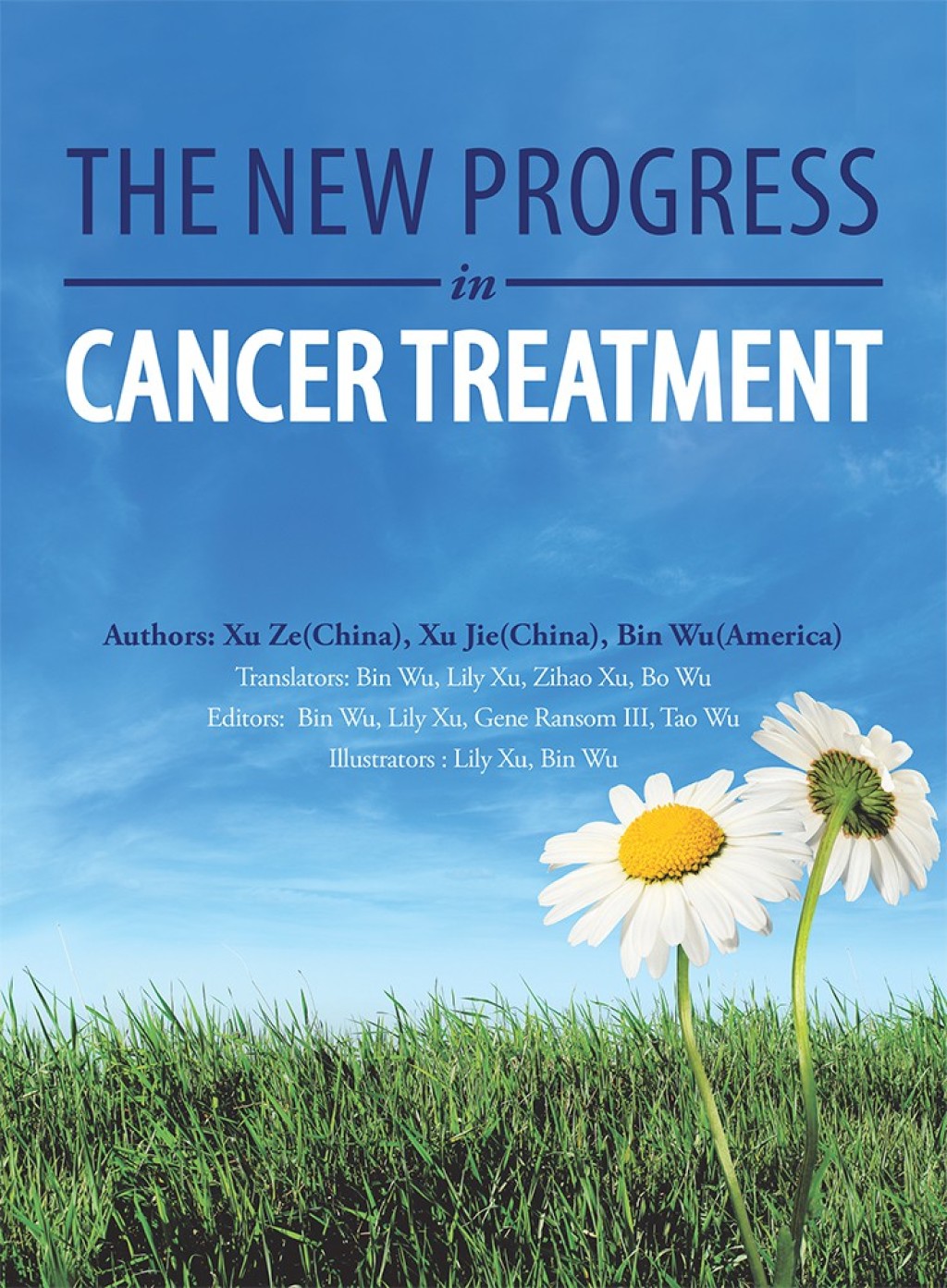 The New Progress in Cancer Treatment - (PDF/EPUB Version)