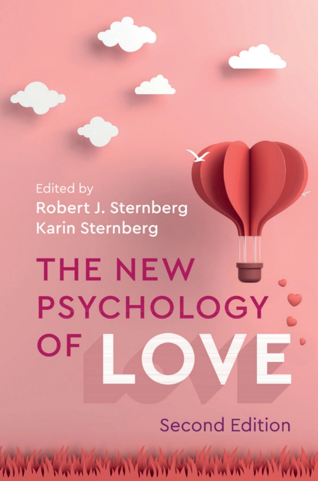 The New Psychology of Love 2nd Edition - (PDF/EPUB Version)