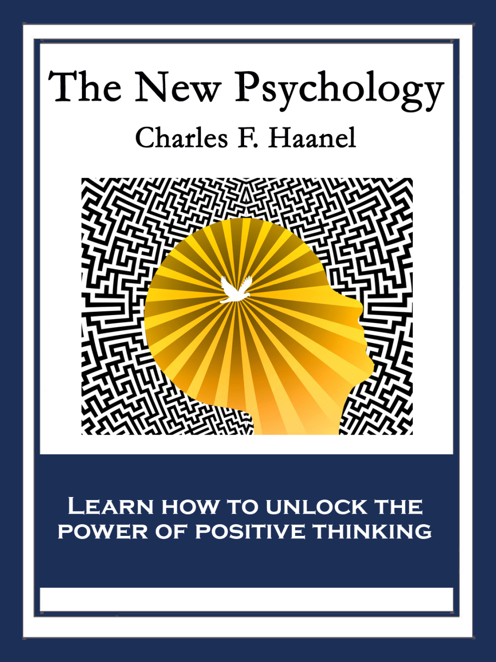 The New Psychology With linked Table of Contents - (PDF/EPUB Version)