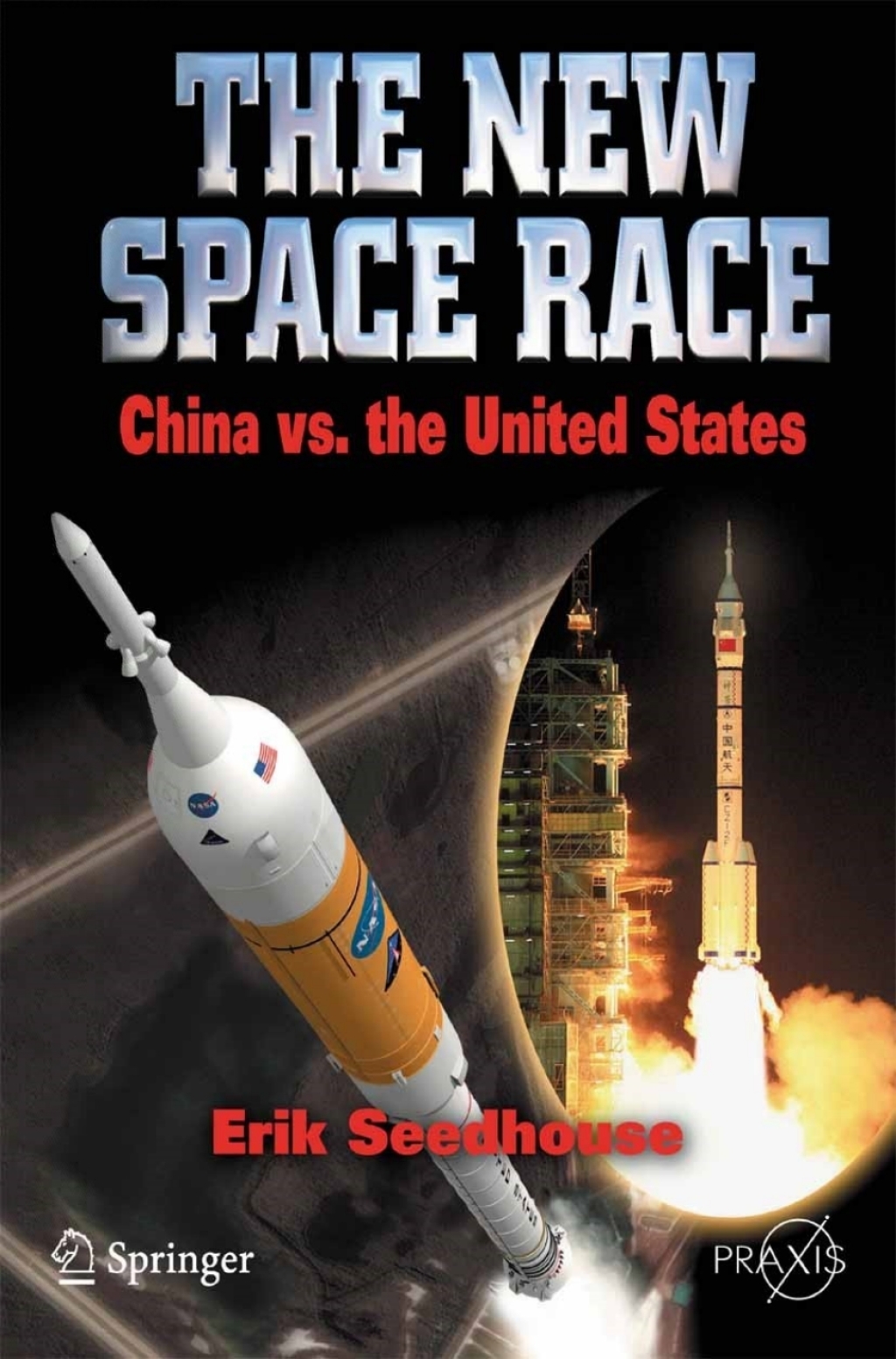 The New Space Race: China vs. USA - (PDF/EPUB Version)