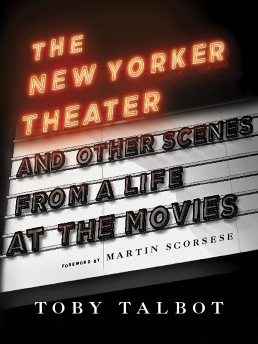 The New Yorker Theater and Other Scenes from a Life at the Movies - (PDF/EPUB Version)