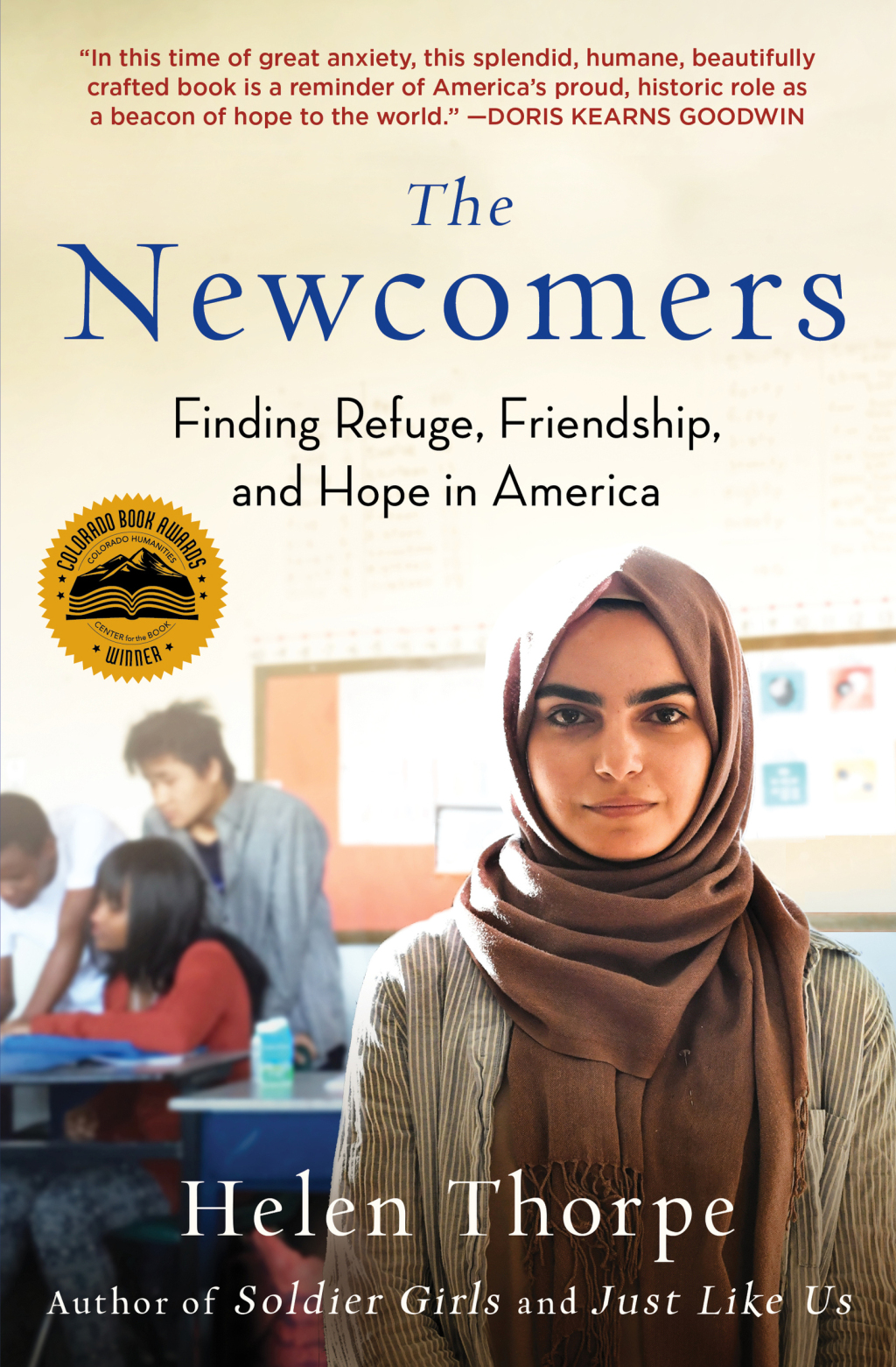 The Newcomers Finding Refuge, Friendship, and Hope in an American Classroom - (PDF/EPUB Version)