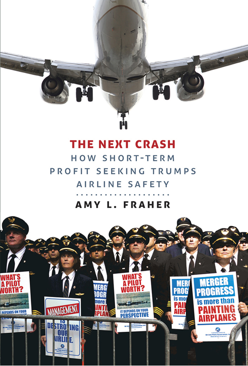 The Next Crash How Short-Term Profit Seeking Trumps Airline Safety 1st Edition - (PDF/EPUB Version)