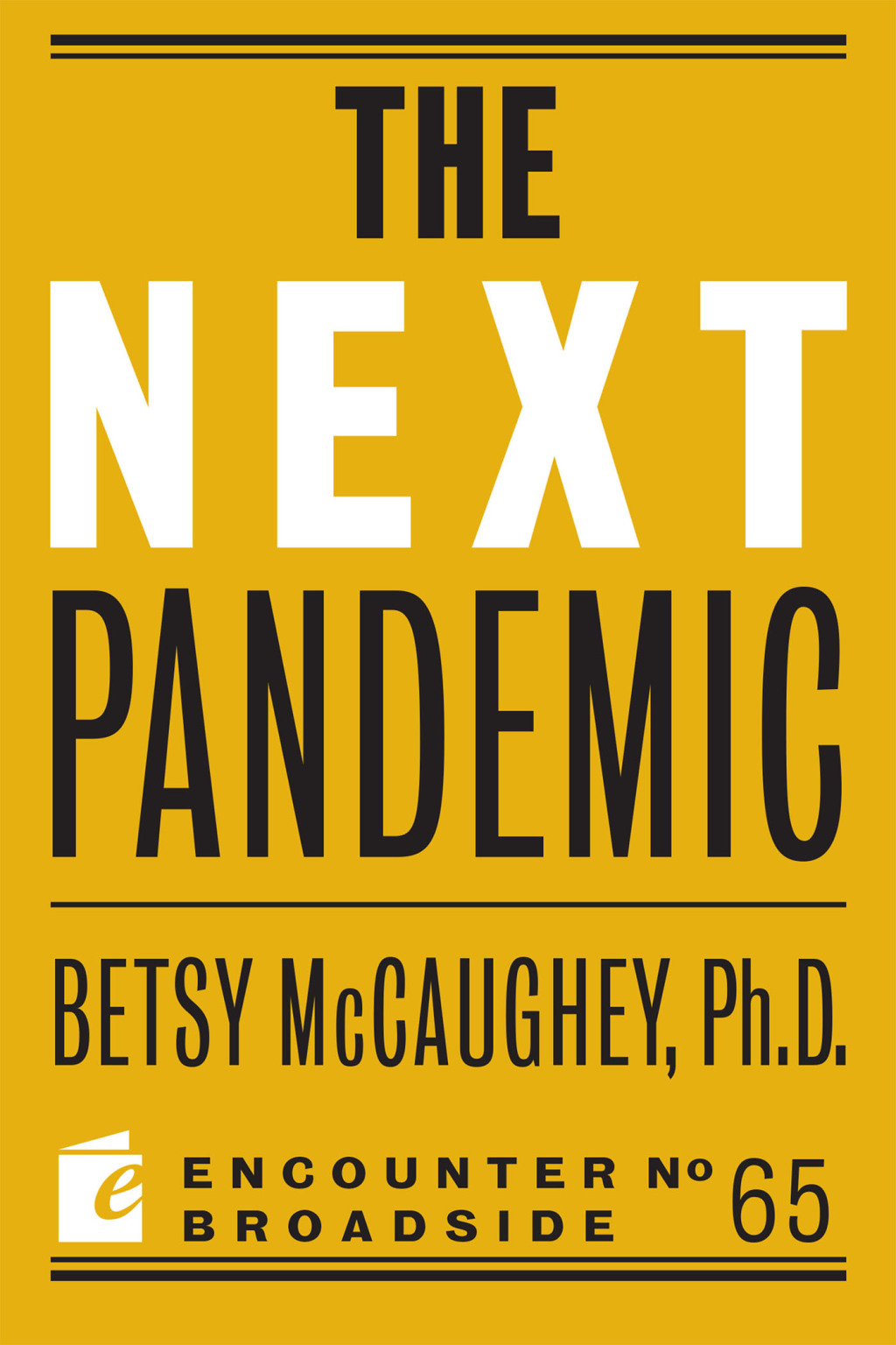 The Next Pandemic - (PDF/EPUB Version)
