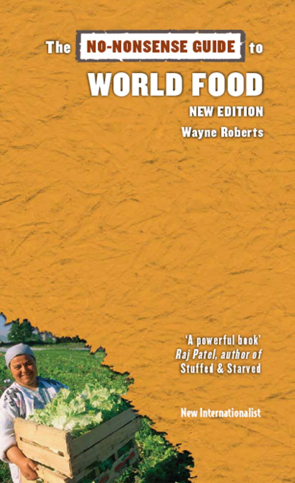 The No-Nonsense Guide to World Food New Edition - (PDF/EPUB Version)