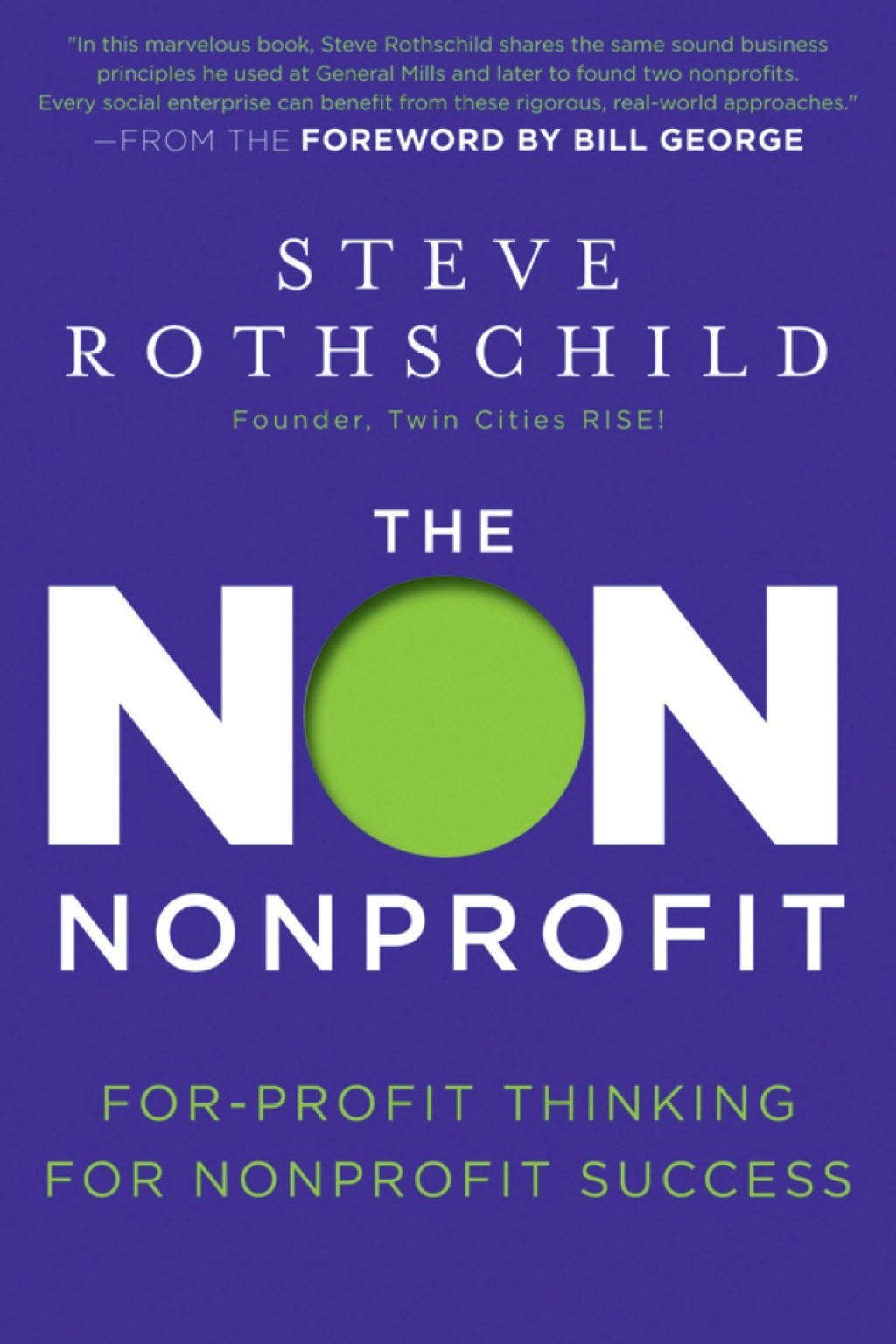 The Non Nonprofit: For-Profit Thinking for Nonprofit Success 1st Edition - (PDF/EPUB Version)